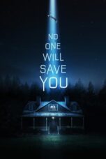 Nonton Film No One Will Save You (2023) CINEKEREN