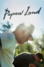 Nonton Film Papaw Land (2021) CINEKEREN