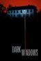 Nonton Film Dark Windows (2023) CINEKEREN Nonton Film Dark Windows (2023) CINEKEREN