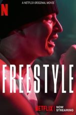 Nonton Film Freestyle (2023) CINEKEREN