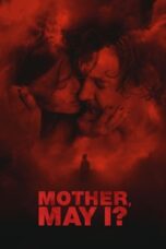 Nonton Film Mother, May I? (2023) CINEKEREN