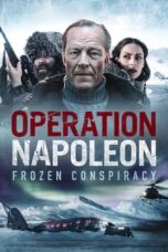 Nonton Film Operation Napoleon (2023) CINEKEREN