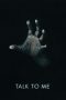 Nonton Film Talk to Me (2023) CINEKEREN