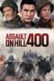 Nonton Film Assault on Hill 400 (2023) CINEKEREN