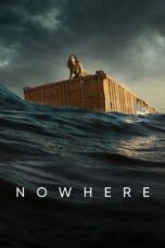 Nonton Film Nowhere (2023) CINEKEREN