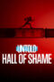 Nonton Film Untold: Hall of Shame (2023) CINEKEREN