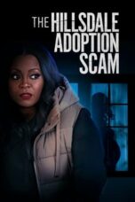 Nonton Film The Hillsdale Adoption Scam (2023) CINEKEREN