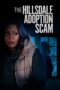 Nonton Film The Hillsdale Adoption Scam (2023) CINEKEREN