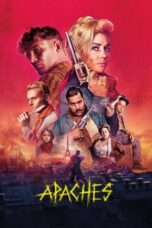 Nonton Film Apaches: Gang of Paris (2023) CINEKEREN
