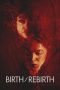 Nonton Film Birth/Rebirth (2023) CINEKEREN Nonton Film Birth/Rebirth (2023) CINEKEREN