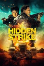 Nonton Film Hidden Strike (2023) CINEKEREN