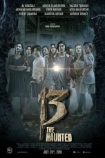 Nonton Film 13 The Haunted (2018) CINEKEREN