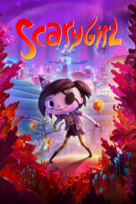 Nonton Film Scarygirl (2023) CINEKEREN