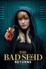 Nonton Film The Bad Seed Returns (2023) CINEKEREN