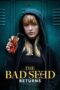 Nonton Film The Bad Seed Returns (2023) CINEKEREN