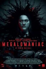 Nonton Film Megalomaniac (2023) CINEKEREN