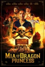 Nonton Film Mia and the Dragon Princess (2023) CINEKEREN