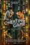 Nonton Film The Cheating Game (2023) CINEKEREN