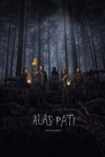 Nonton Film Alas Pati (2018) CINEKEREN