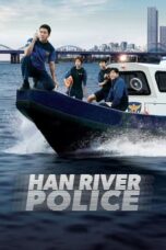 Nonton Film Han River Police (2023) CINEKEREN