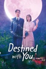 Nonton Film Destined with You (2023) CINEKEREN