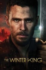 Nonton Film The Winter King (2023) CINEKEREN
