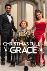 Nonton Film Christmas Full of Grace (2023) CINEKEREN