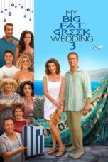 Nonton Film My Big Fat Greek Wedding 3 (2023) CINEKEREN