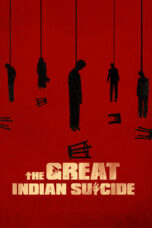 Nonton Film The Great Indian Suicide (2023) CINEKEREN