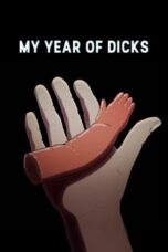Nonton Film My Year of Dicks (2023) CINEKEREN