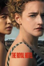 Nonton Film The Royal Hotel (2023) CINEKEREN