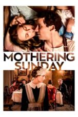 Nonton Film Mothering Sunday (2021) CINEKEREN