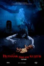 Nonton Film Beranak Dalam Kubur (2007) CINEKEREN