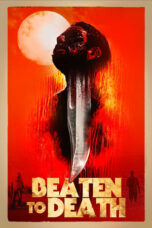Nonton Film Beaten to Death (2023) CINEKEREN