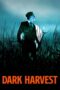 Nonton Film Dark Harvest (2023) CINEKEREN