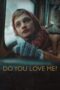 Nonton Film Do You Love Me? (2023) CINEKEREN