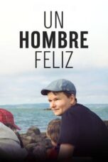 Nonton Film A Happy Man (2023) CINEKEREN