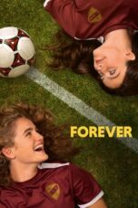 Nonton Film Forever (2023) CINEKEREN