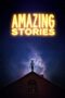 Nonton Film Amazing Stories (2020) CINEKEREN