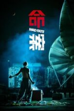 Nonton Film Mad Fate (2023) CINEKEREN
