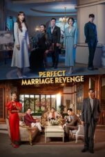 Nonton Film Perfect Marriage Revenge (2023) CINEKEREN
