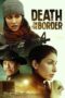 Nonton Film Death on the Border (2023) CINEKEREN