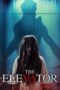 Nonton Film The Elevator (2023) CINEKEREN