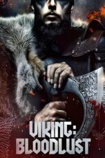 Nonton Film Viking: Bloodlust (2023) CINEKEREN