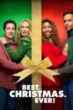 Nonton Film Best. Christmas. Ever! (2023) CINEKEREN