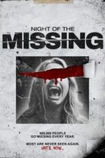 Nonton Film Night of the Missing (2023) CINEKEREN
