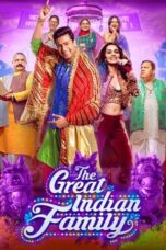 Nonton Film The Great Indian Family (2023) CINEKEREN