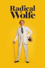 Nonton Film Radical Wolfe (2023) CINEKEREN