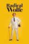 Nonton Film Radical Wolfe (2023) CINEKEREN