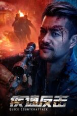 Nonton Film Quick Counterattack (2023) CINEKEREN